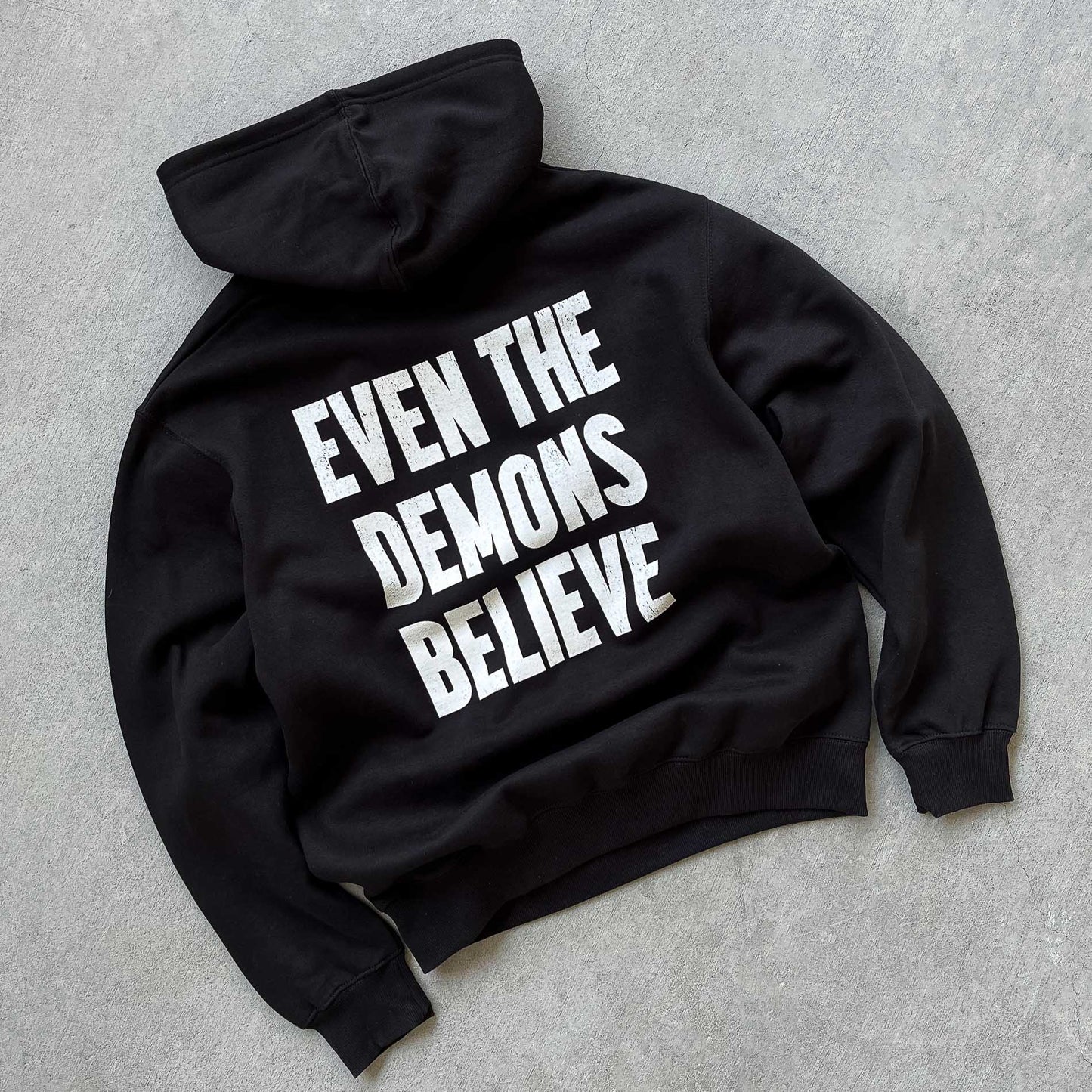 "DEMONS BELIEVE" HOODIE - BLACK