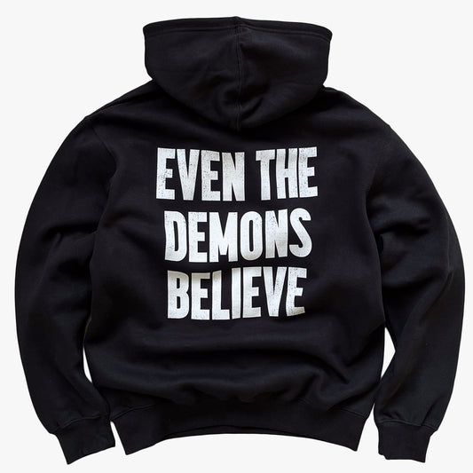 "DEMONS BELIEVE" HOODIE - BLACK
